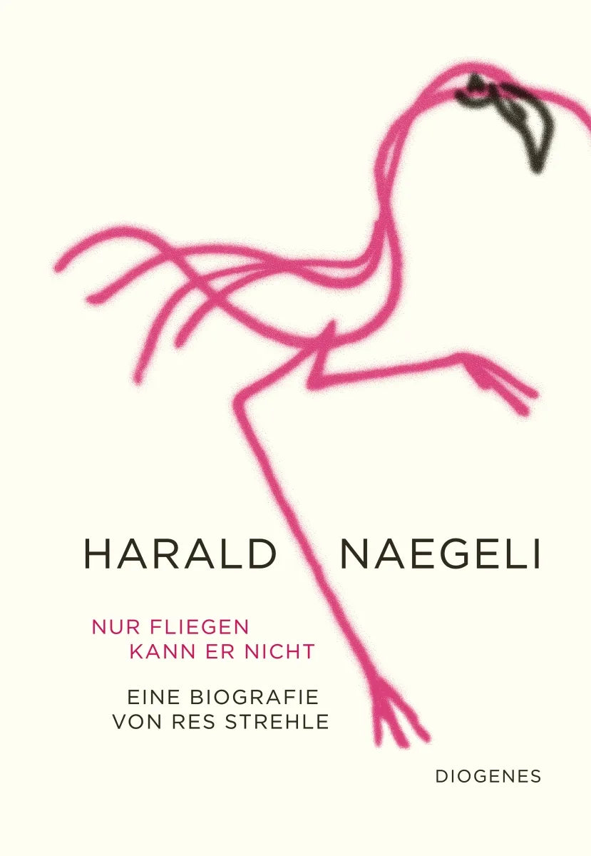Cover: Nur fliegen kann er nicht (E-Book) von Res Strehle