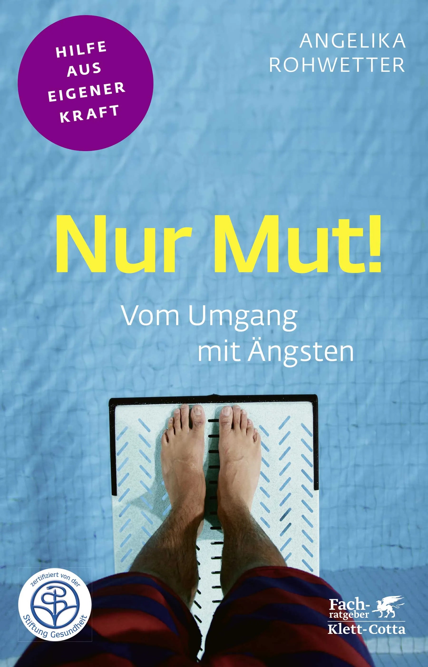 Buchcover von 'Nur Mut!' - Paperback von Angelika Rohwetter