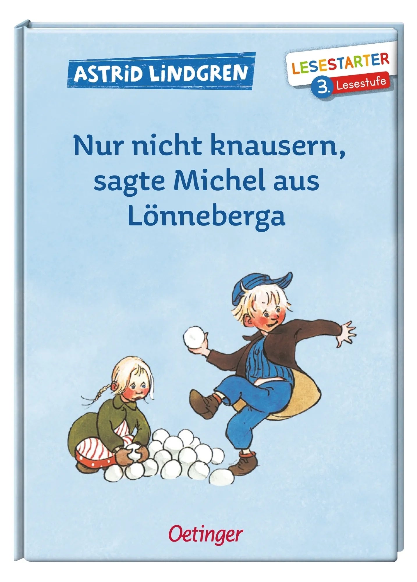 Produktansicht: Nur nicht knausern, sagte Michel aus Lönneberga (Gebundene Ausgabe)