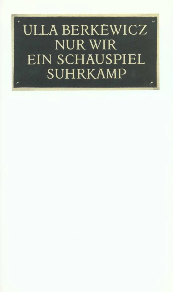 Buchcover von 'Nur Wir' - Taschenbuch von Ulla Berkéwicz