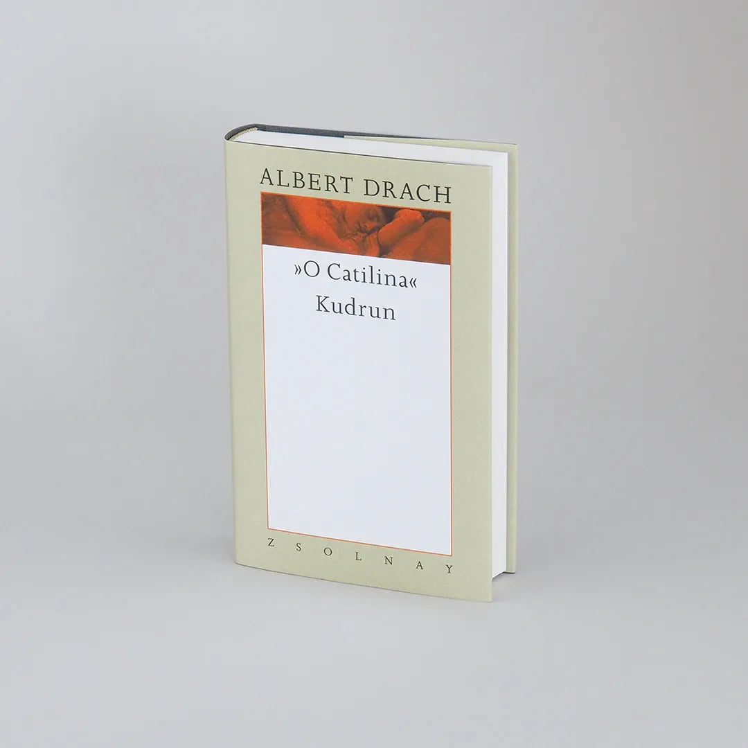 Produktansicht: "O Catilina" / Kudrun (Gebundene Ausgabe)