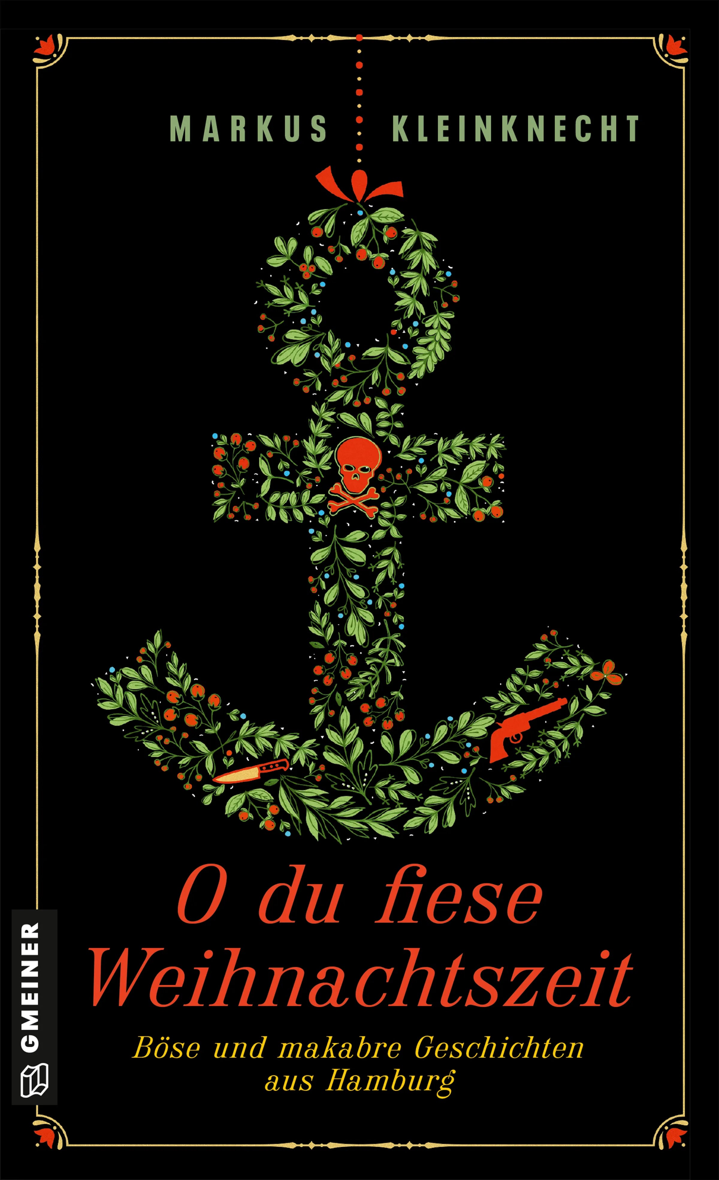 Cover: O du fiese Weihnachtszeit (E-Book) von Markus Kleinknecht