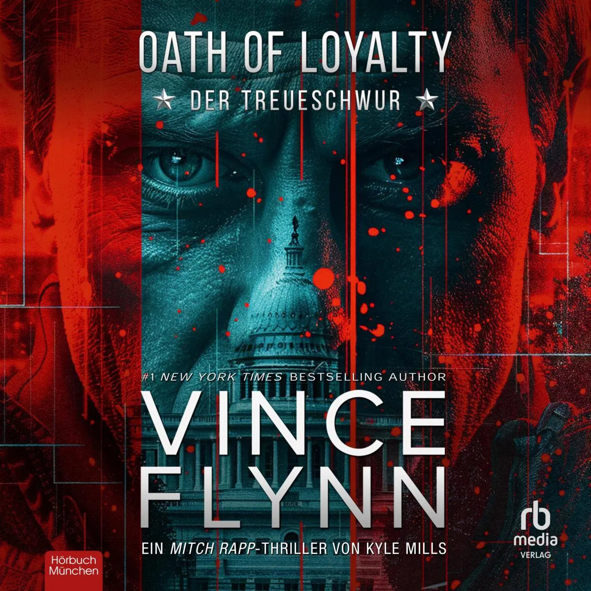 Cover: Oath of Loyalty - Der Treueschwur (Hörbuch Download) von Kyle Mills
