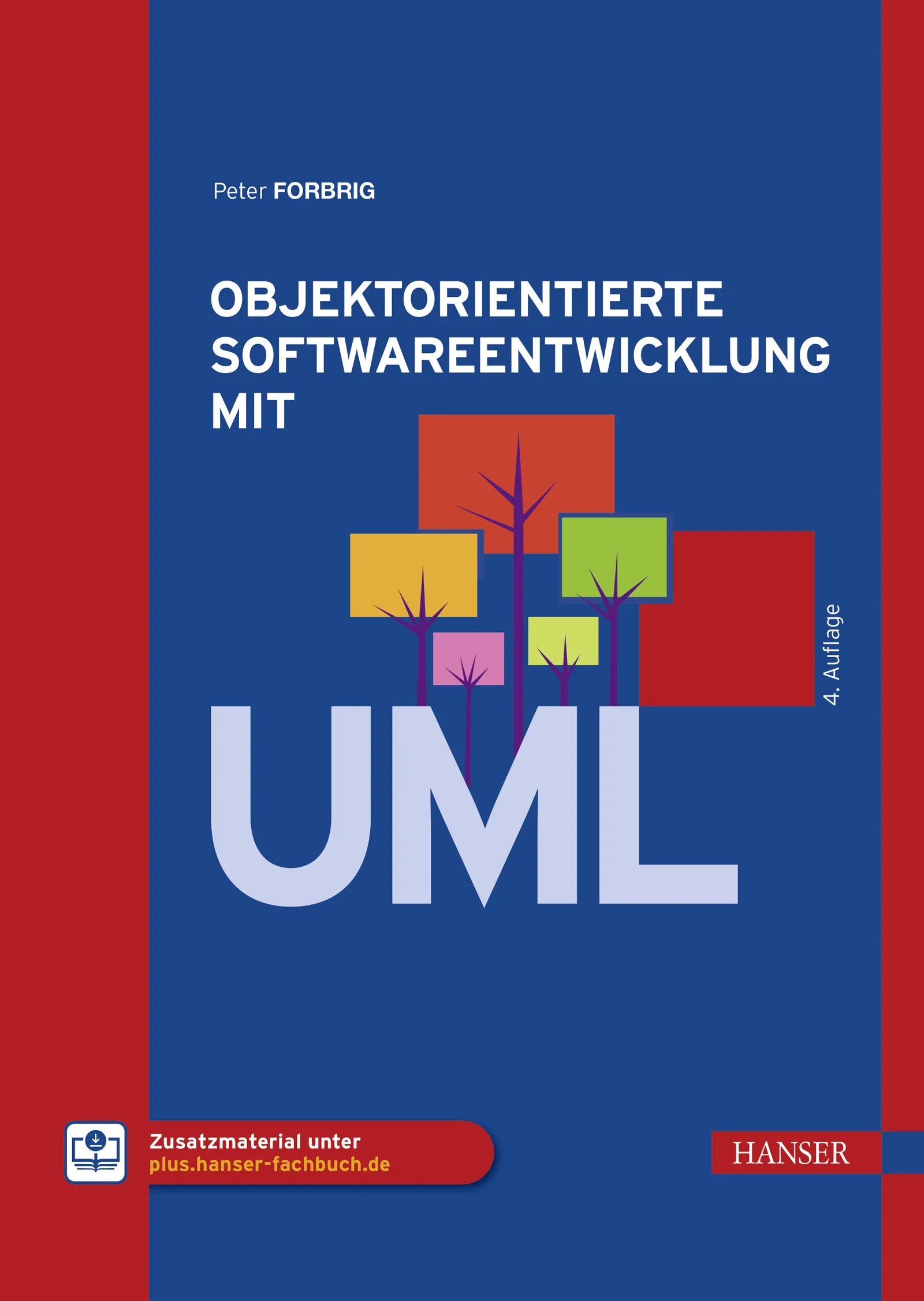 Cover: Objektorientierte Softwareentwicklung mit UML (E-Book) von Peter Forbrig
