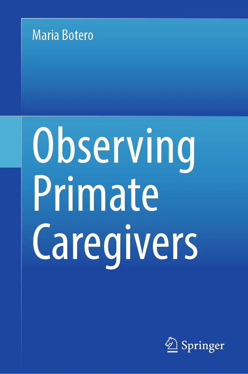 Cover: Observing Primate Caregivers (E-Book) von Maria Botero