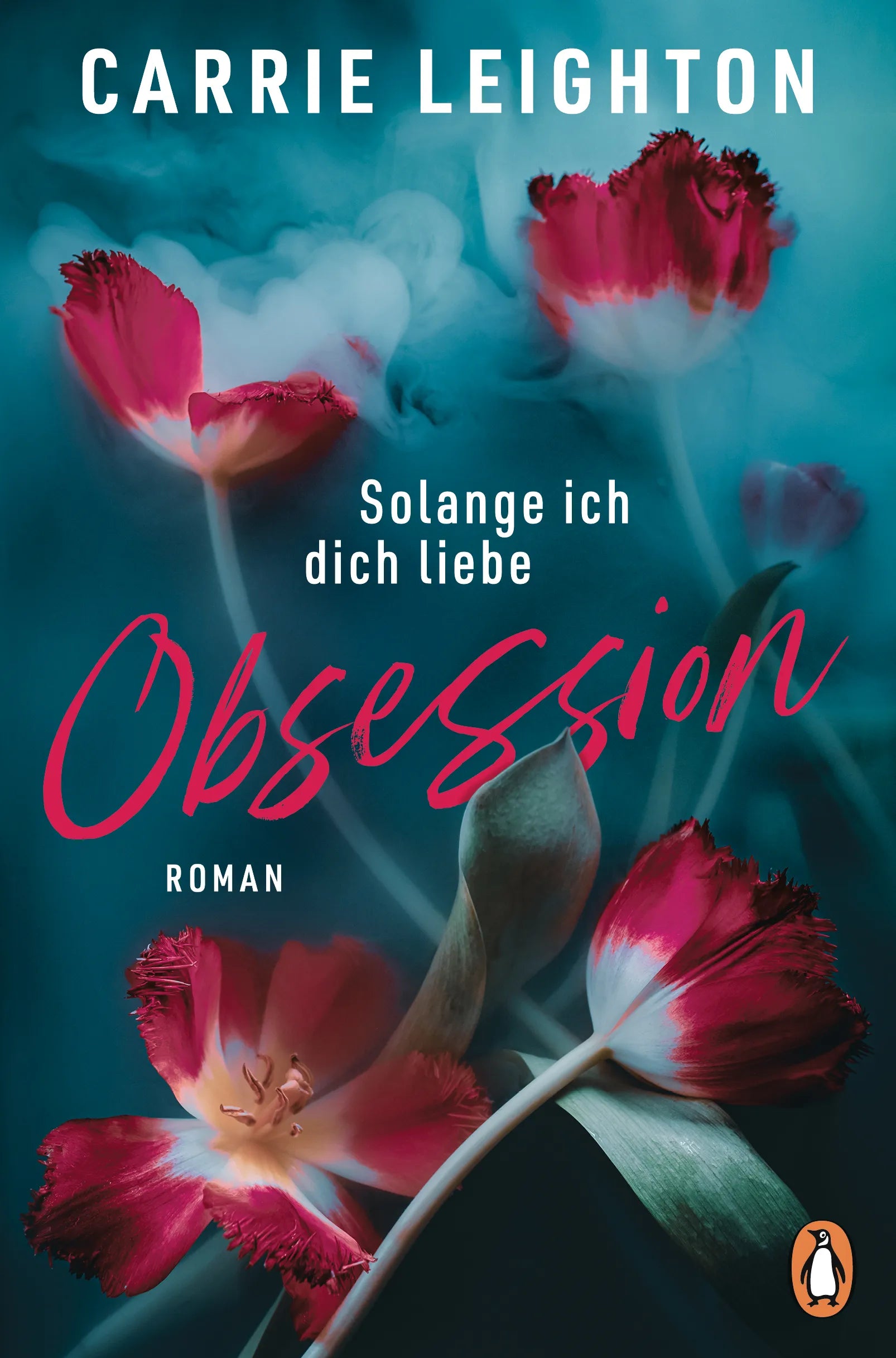 Cover: Obsession - Solange ich dich liebe (E-Book) von Carrie Leighton
