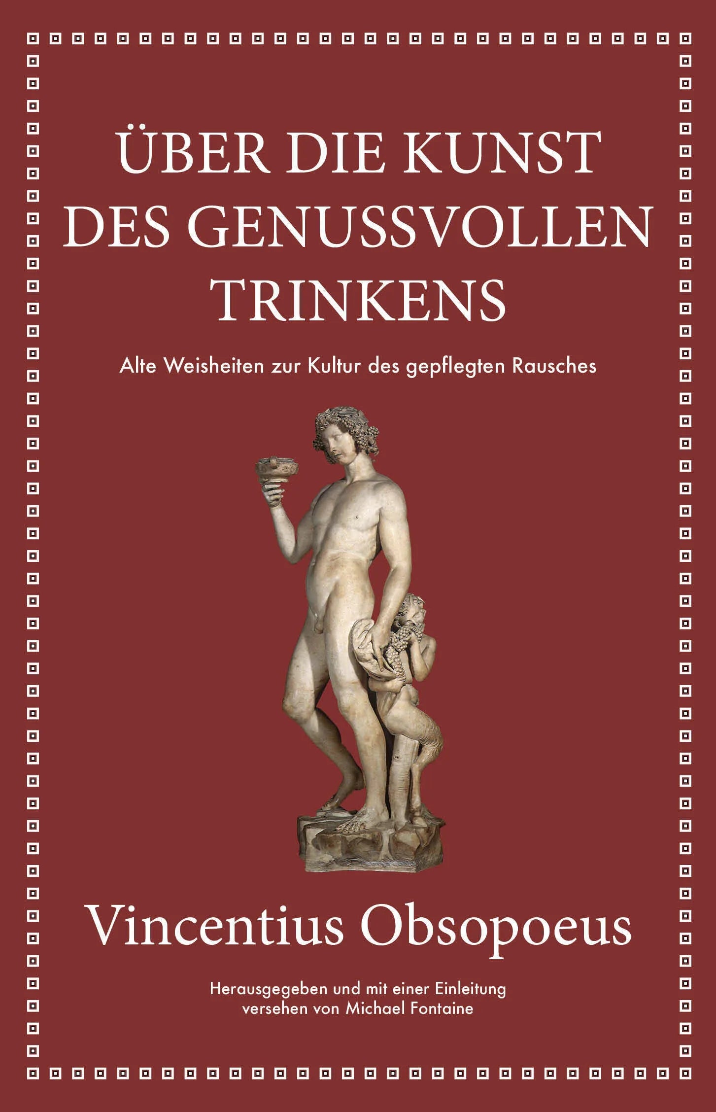 Buchcover von 'Obsopoeus: Über die Kunst des genussvollen Trinkens' - Gebundene Ausgabe von Michael Fontaine