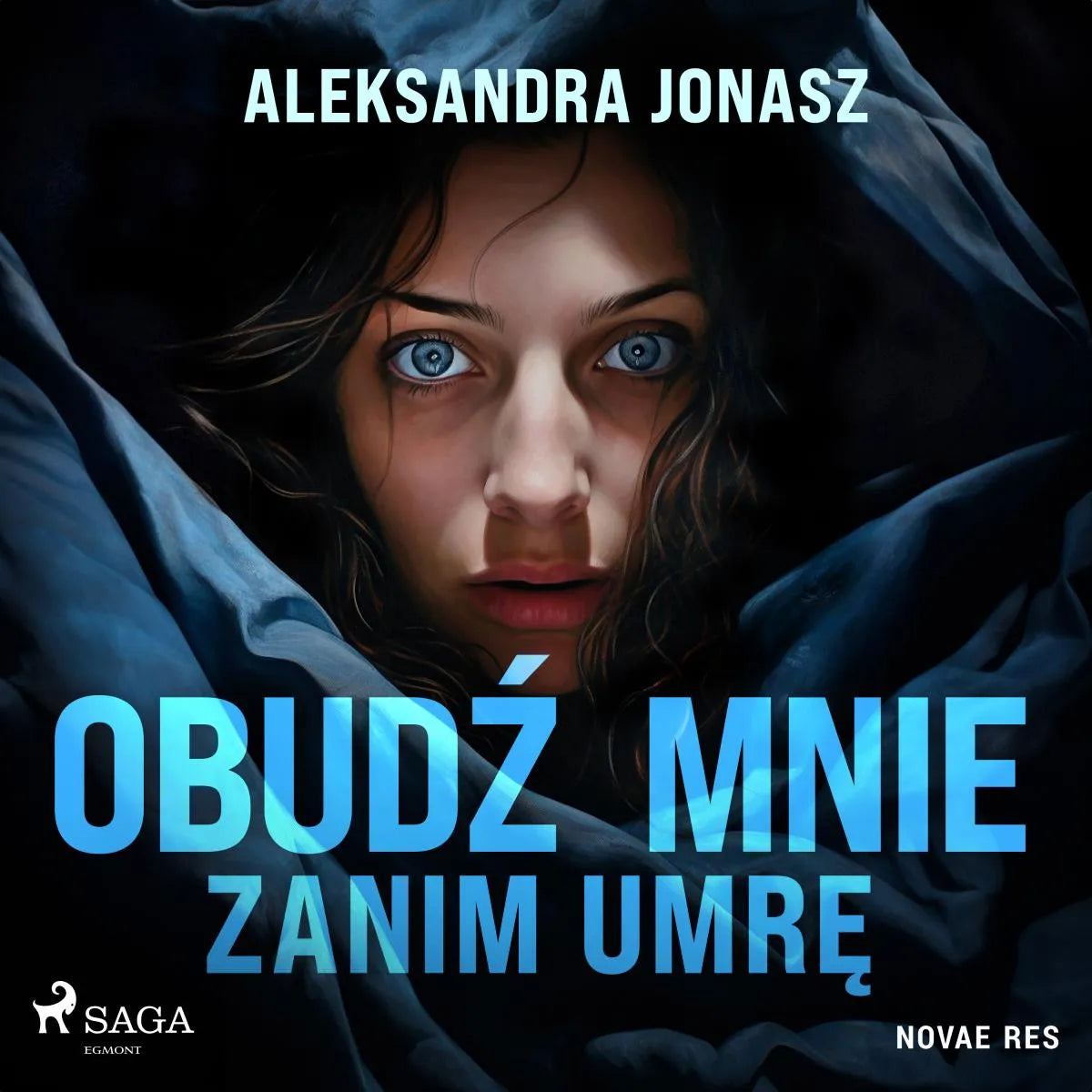 Cover: Obudź mnie zanim umrę (Hörbuch Download) von Aleksandra Jonasz