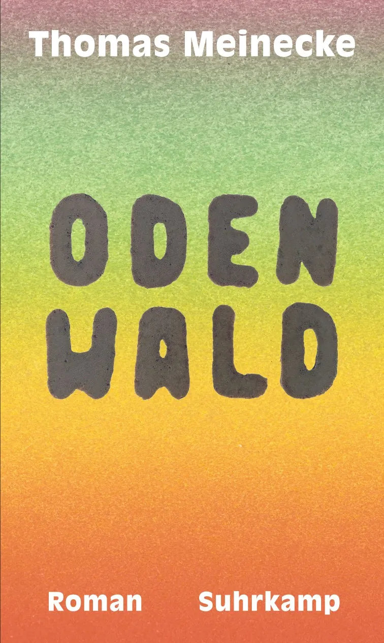 Buchcover von 'Odenwald' - Gebundene Ausgabe von Thomas Meinecke