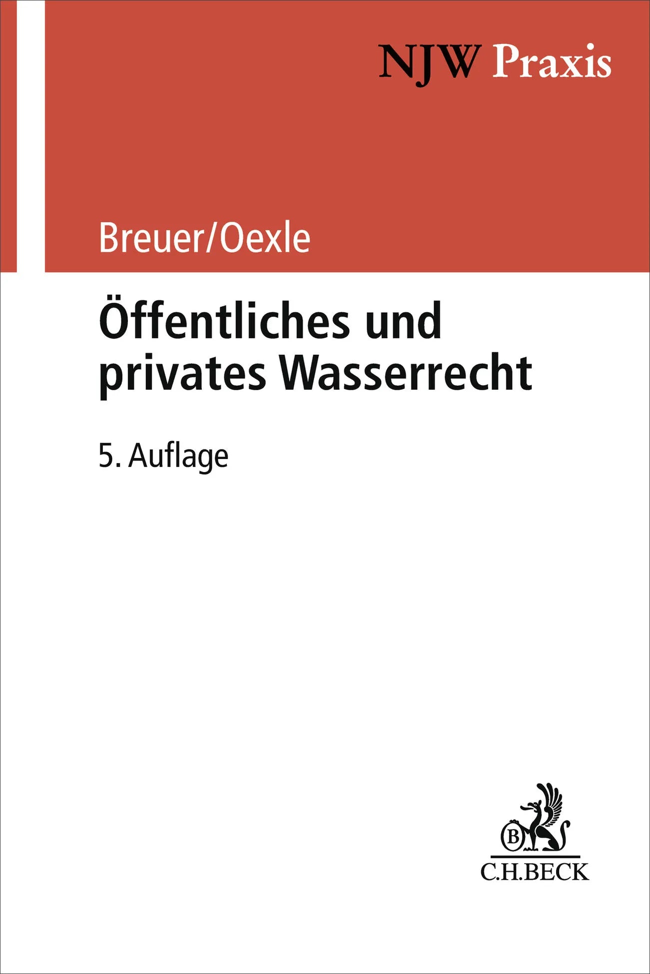 Cover: Öffentliches und privates Wasserrecht (Hardcover) von Rüdiger Breuer