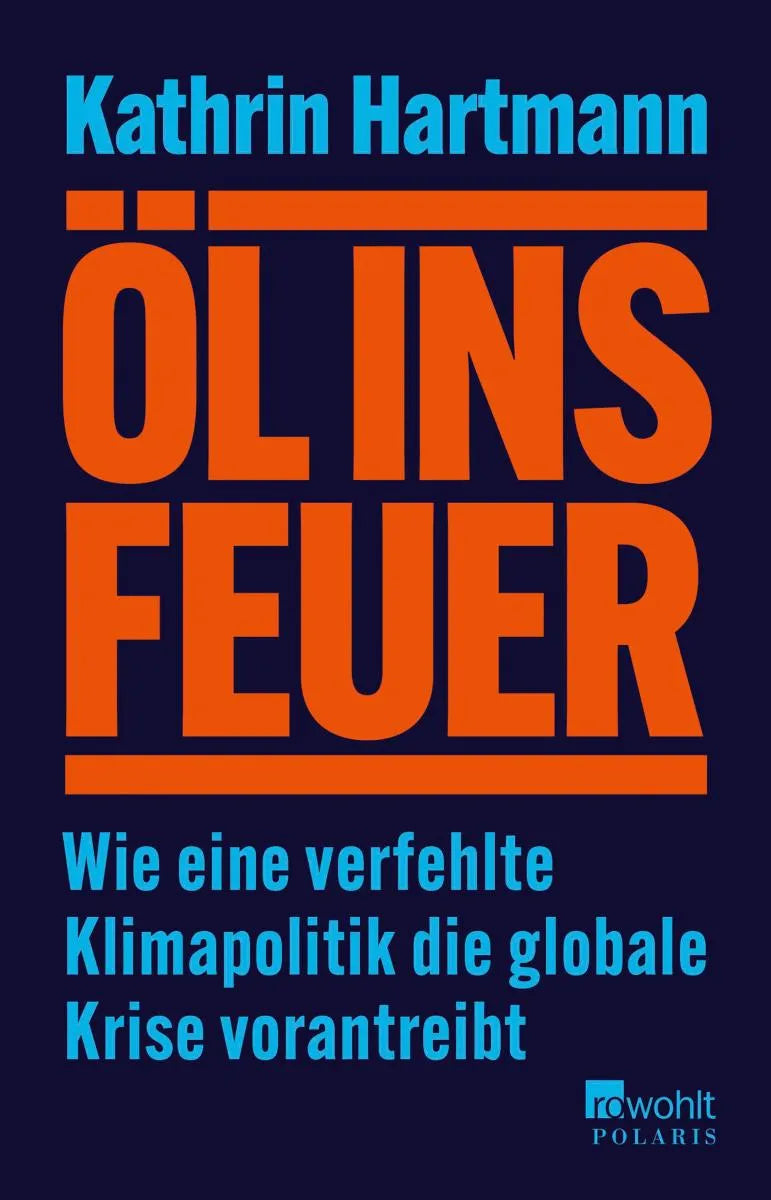 Cover: Öl ins Feuer (E-Book) von Kathrin Hartmann