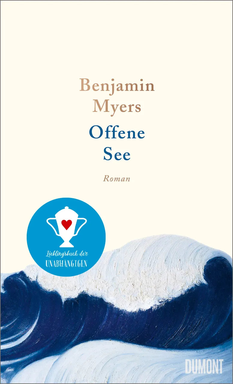 Buchcover von 'Offene See' - Gebundene Ausgabe von Benjamin Myers