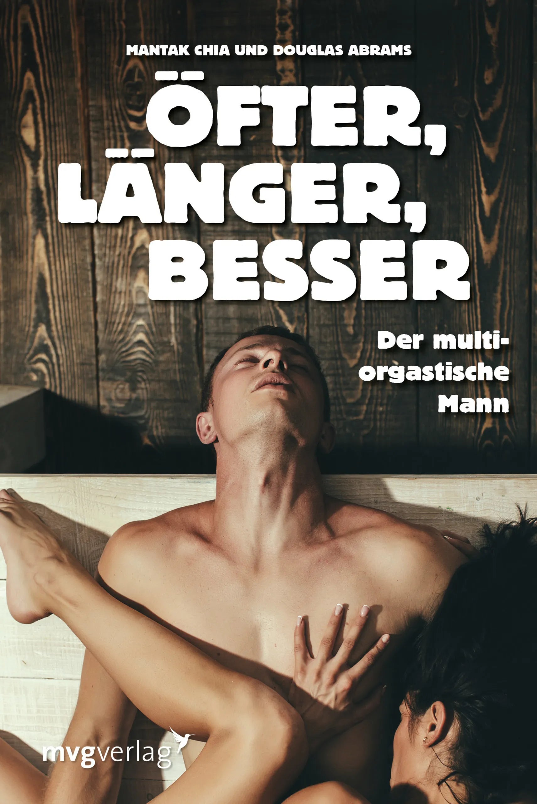 Buchcover von 'Öfter, länger, besser' - Taschenbuch von Mantak Chia