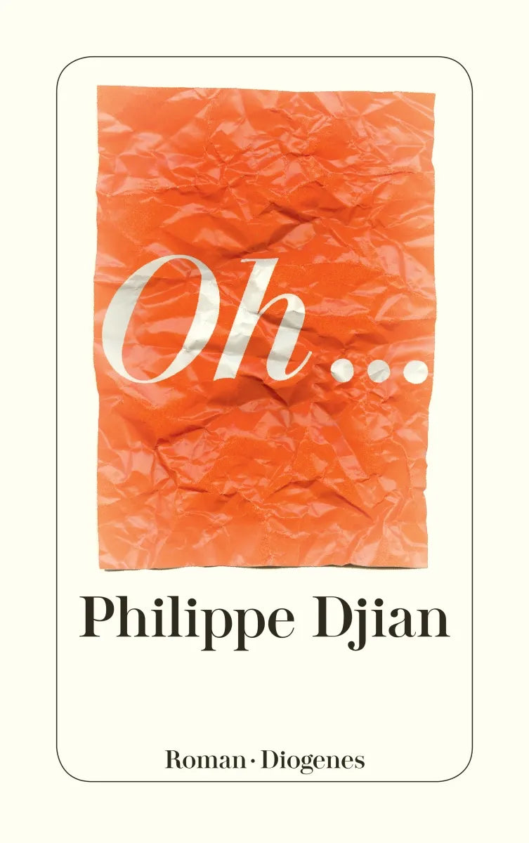 Buchcover von 'Oh...' - Taschenbuch von Philippe Djian