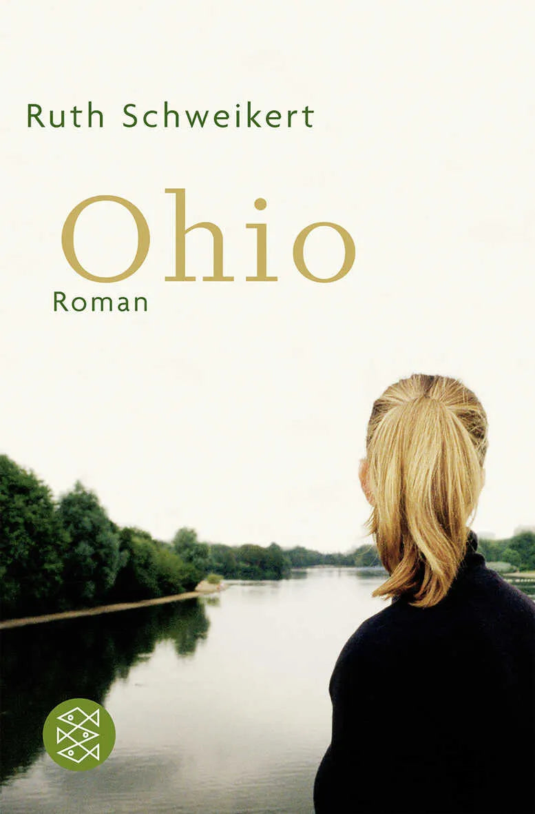 Buchcover von 'Ohio' - Taschenbuch von Ruth Schweikert
