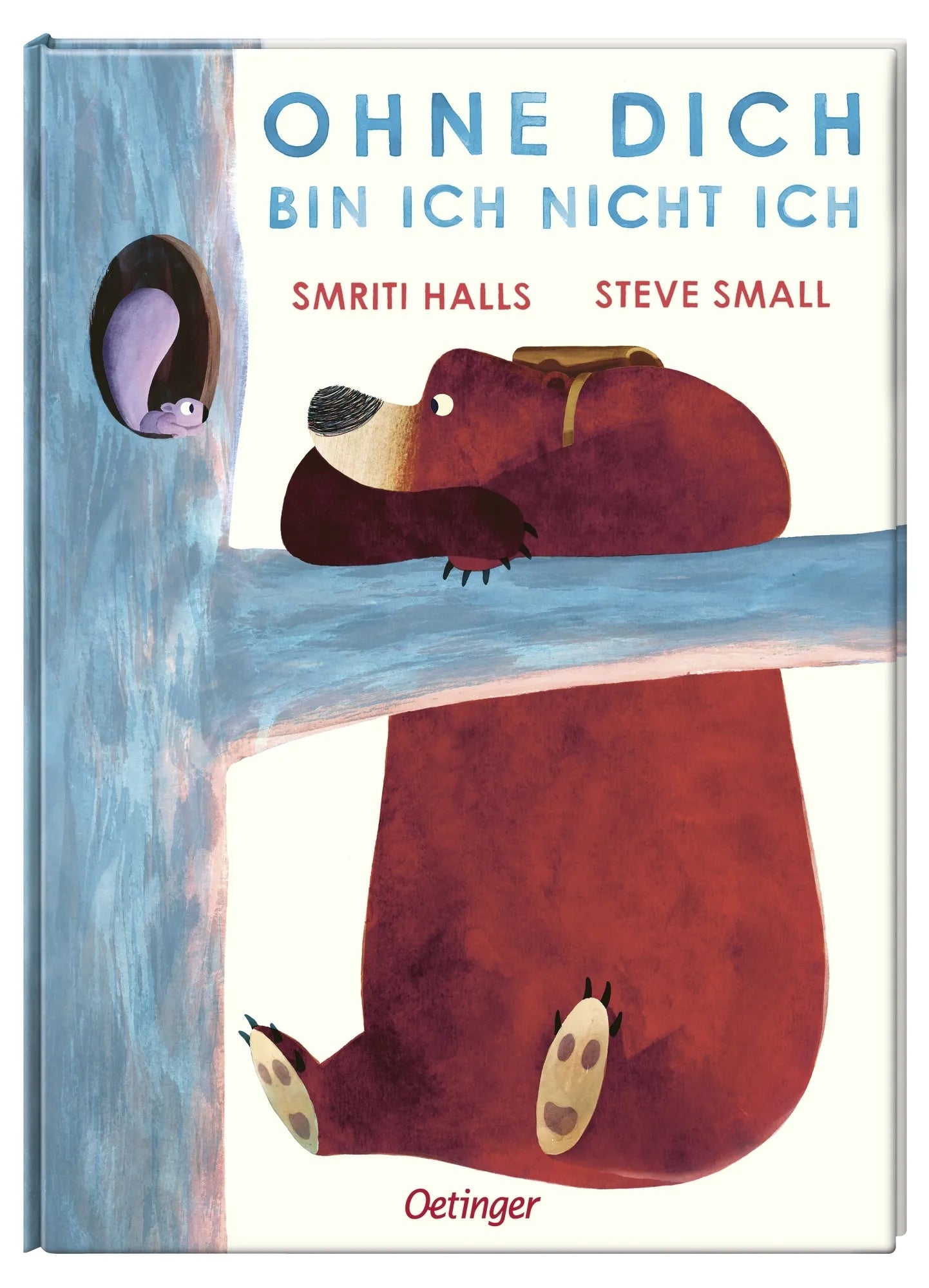Produktansicht: Ohne dich bin ich nicht ich (Gebundene Ausgabe)