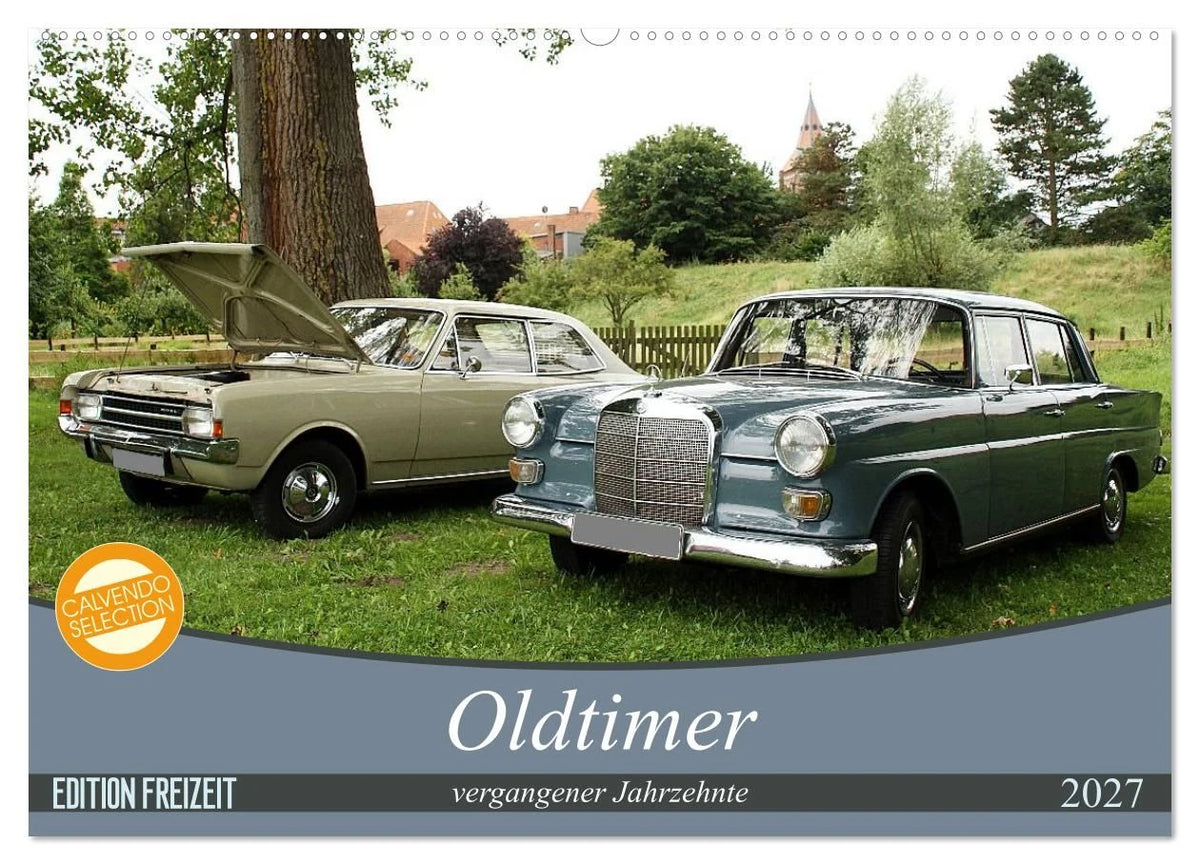 Wandkalender: Oldtimer vergangenger Jahrzehnte (Wandkalender 2027 DIN A2 quer), CALVENDO Monatskalender
