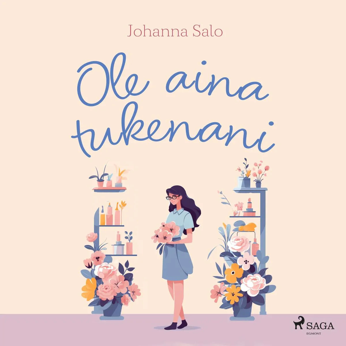 Cover: Ole aina tukenani (Hörbuch Download) von Johanna Salo