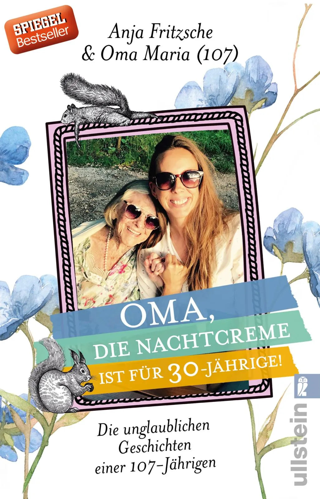 Buchcover von 'Oma, die Nachtcreme ist für 30-Jährige!' - Taschenbuch von Anja Flieda Fritzsche