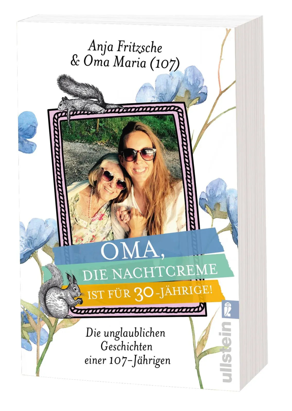 Produktansicht: Oma, die Nachtcreme ist für 30-Jährige! (Taschenbuch)