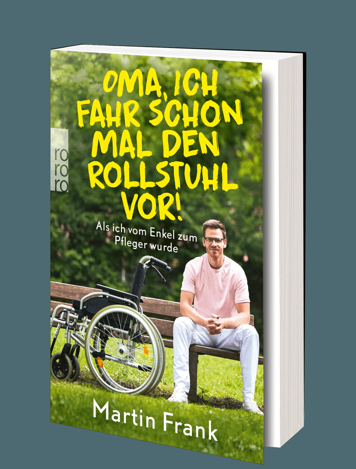 Detailansicht: Oma, ich fahr schon mal den Rollstuhl vor! (Taschenbuch)