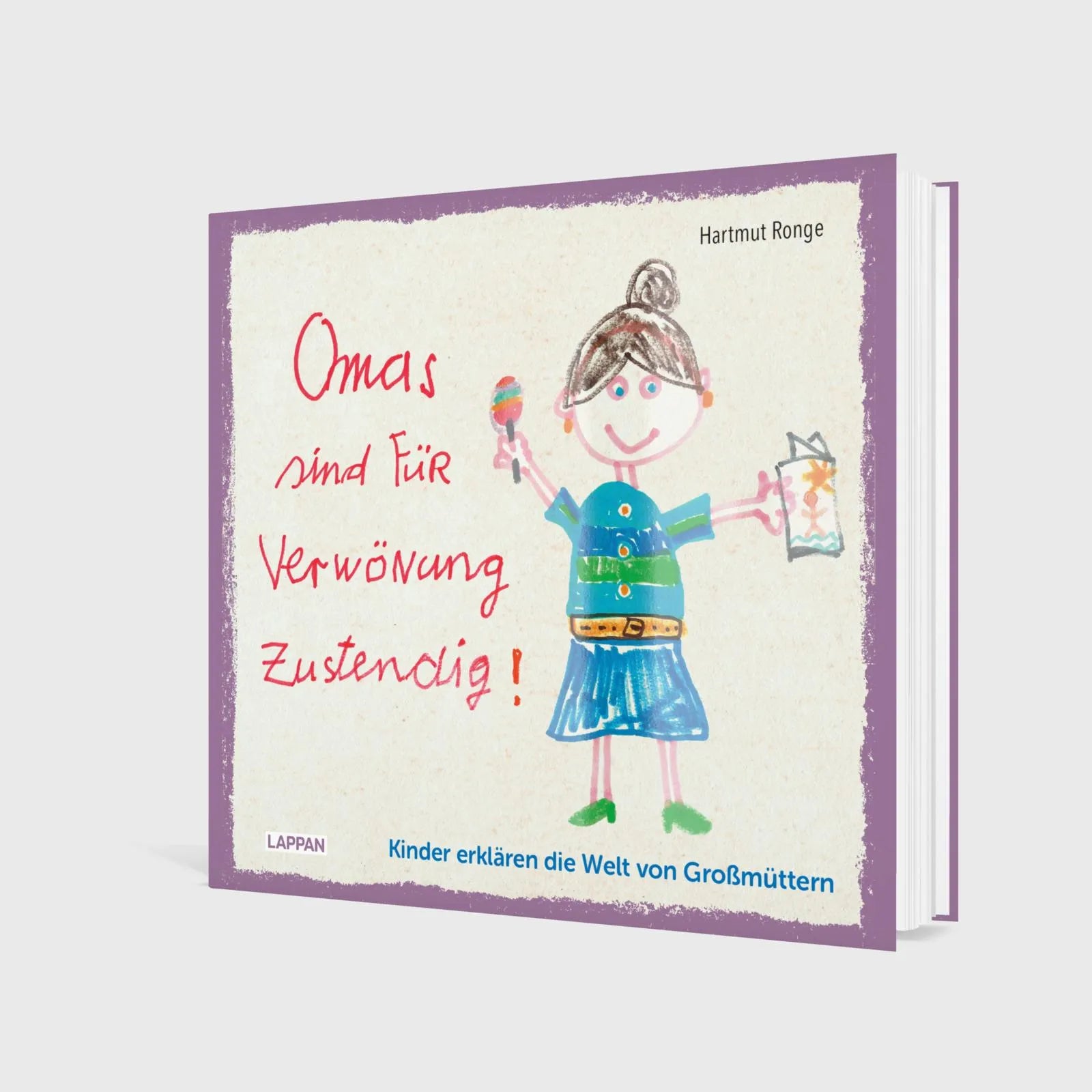 Produktansicht: Omas sind für Verwönung zustendig (Gebundene Ausgabe)