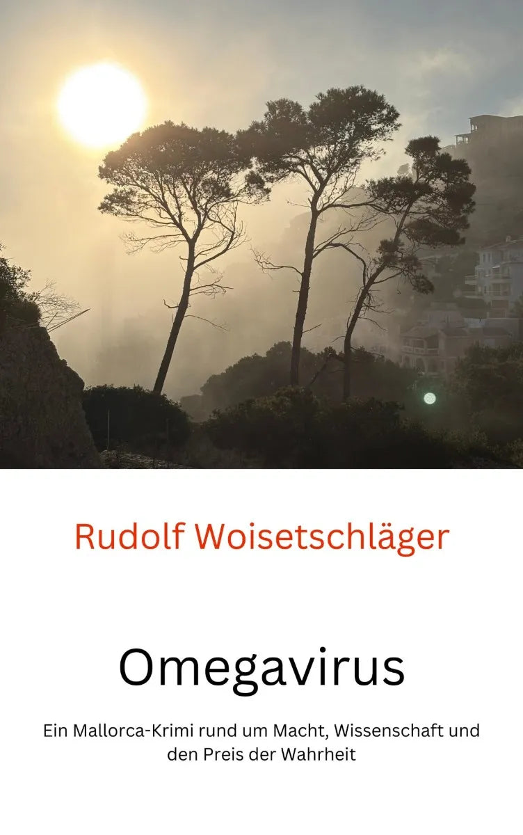 Cover: Omegavirus (E-Book) von Rudolf Woisetschläger