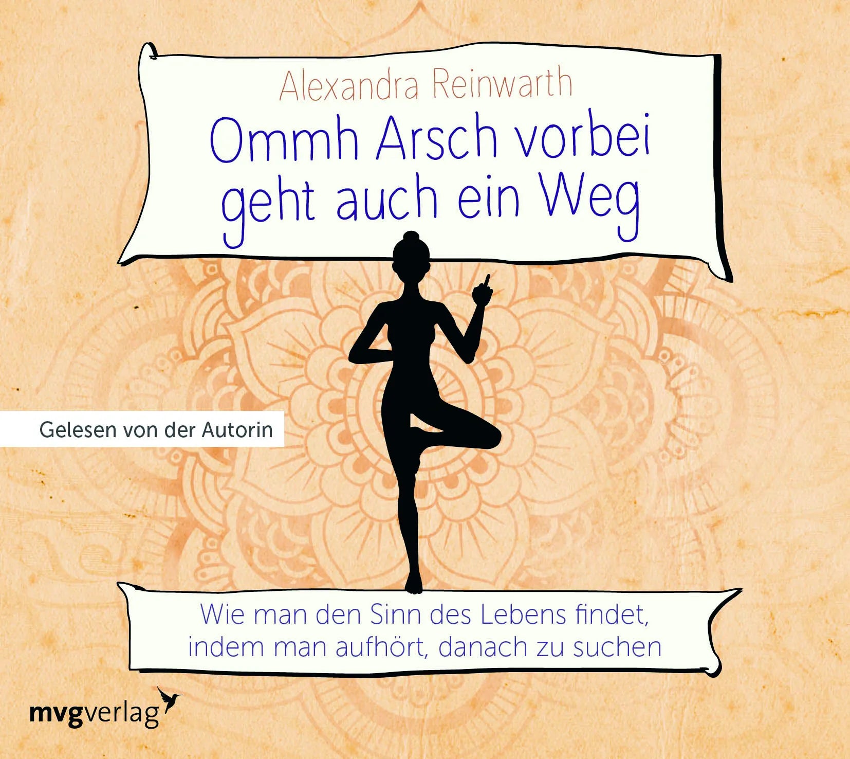 Buchcover von 'Ommh Arsch vorbei geht auch ein Weg' - Hörbuch (CD) von Alexandra Reinwarth