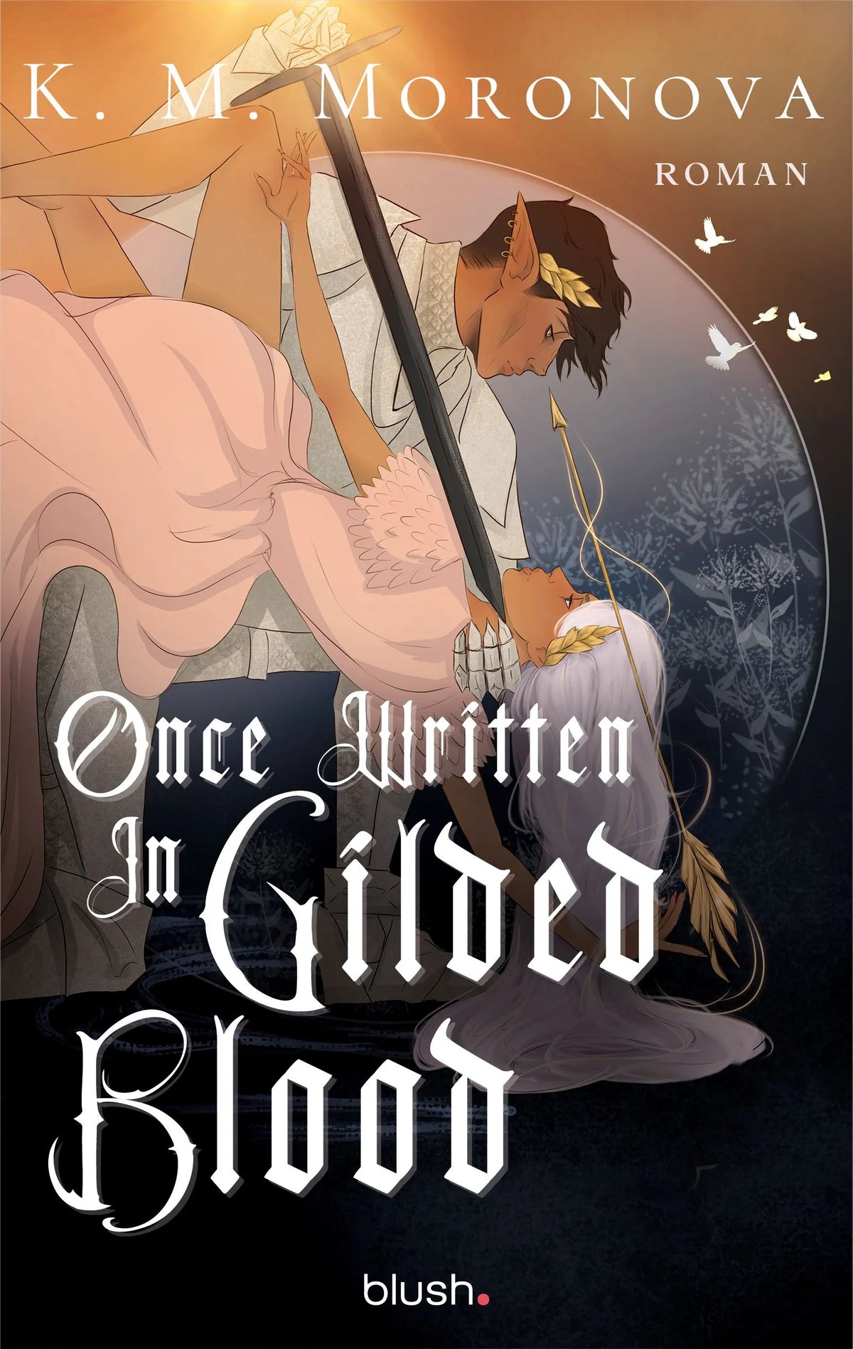 Cover: Once Written in Gilded Blood (Paperback) von K M Moronova