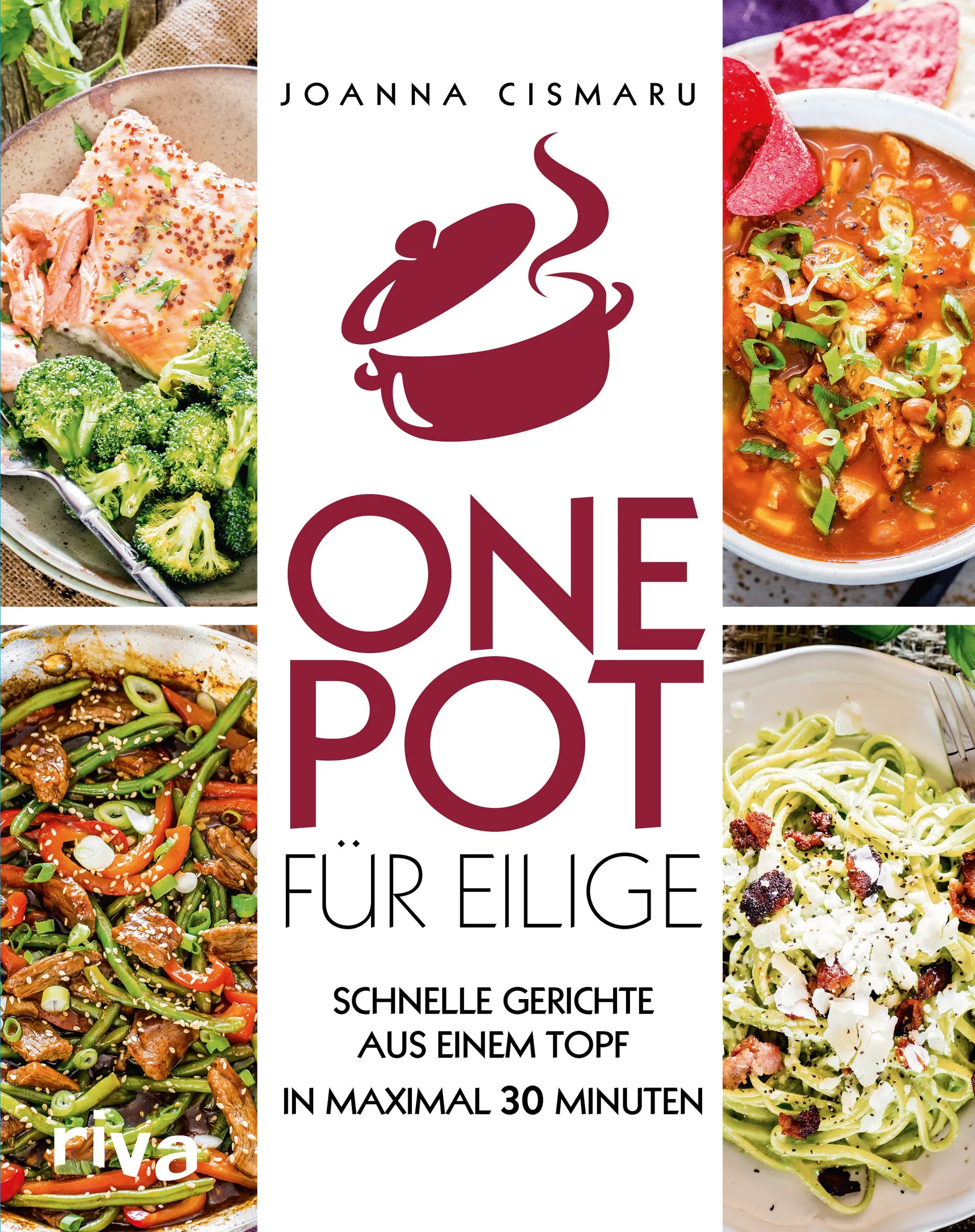 Buchcover von 'One Pot für Eilige' - Taschenbuch von Joanna Cismaru