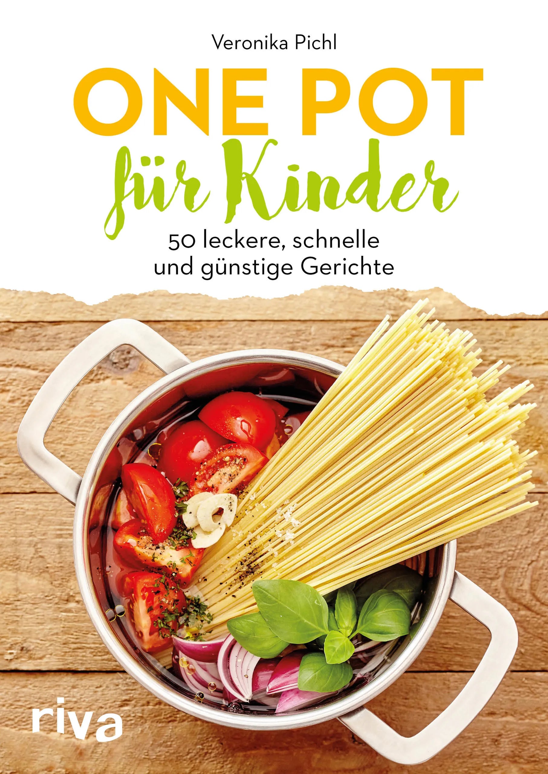 Buchcover von 'One Pot für Kinder' - Taschenbuch von Veronika Pichl