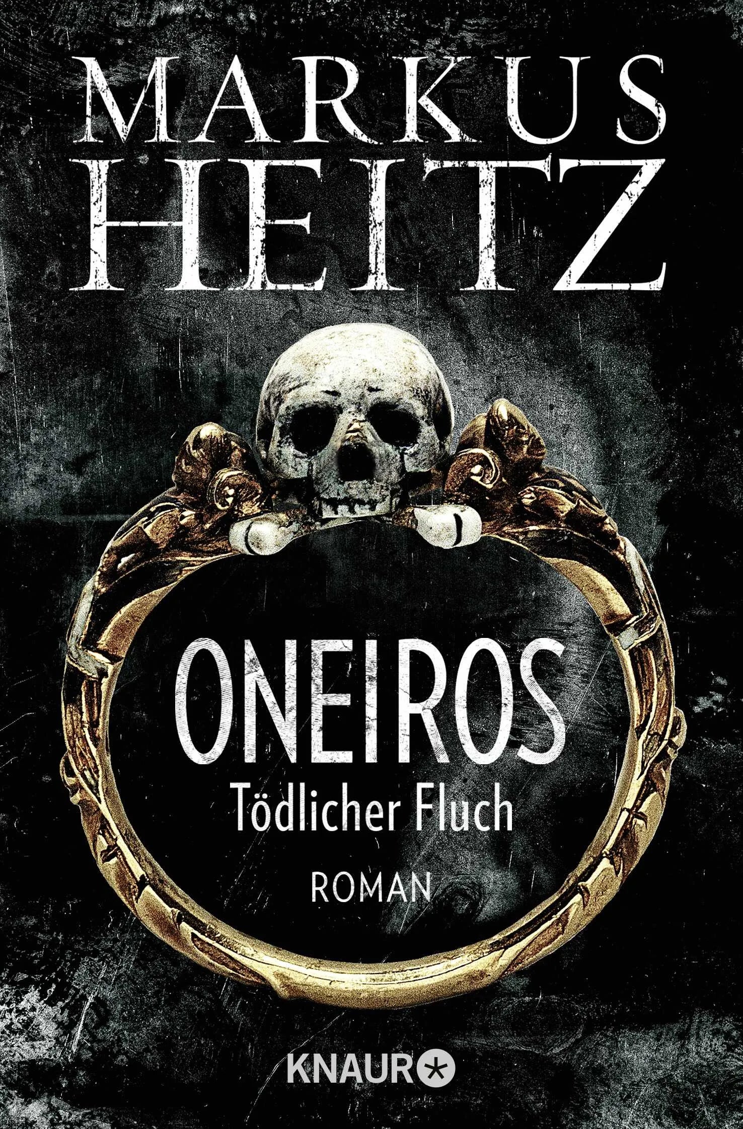 Buchcover von 'Oneiros - Tödlicher Fluch' - Taschenbuch von Markus Heitz