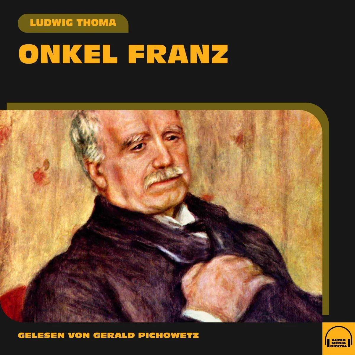 Cover: Onkel Franz (Hörbuch Download) von Ludwig Thoma