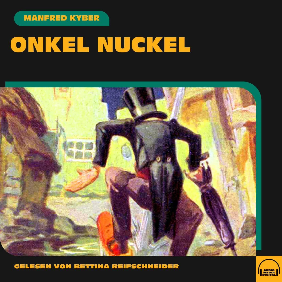 Cover: Onkel Nuckel (Hörbuch Download) von Manfred Kyber
