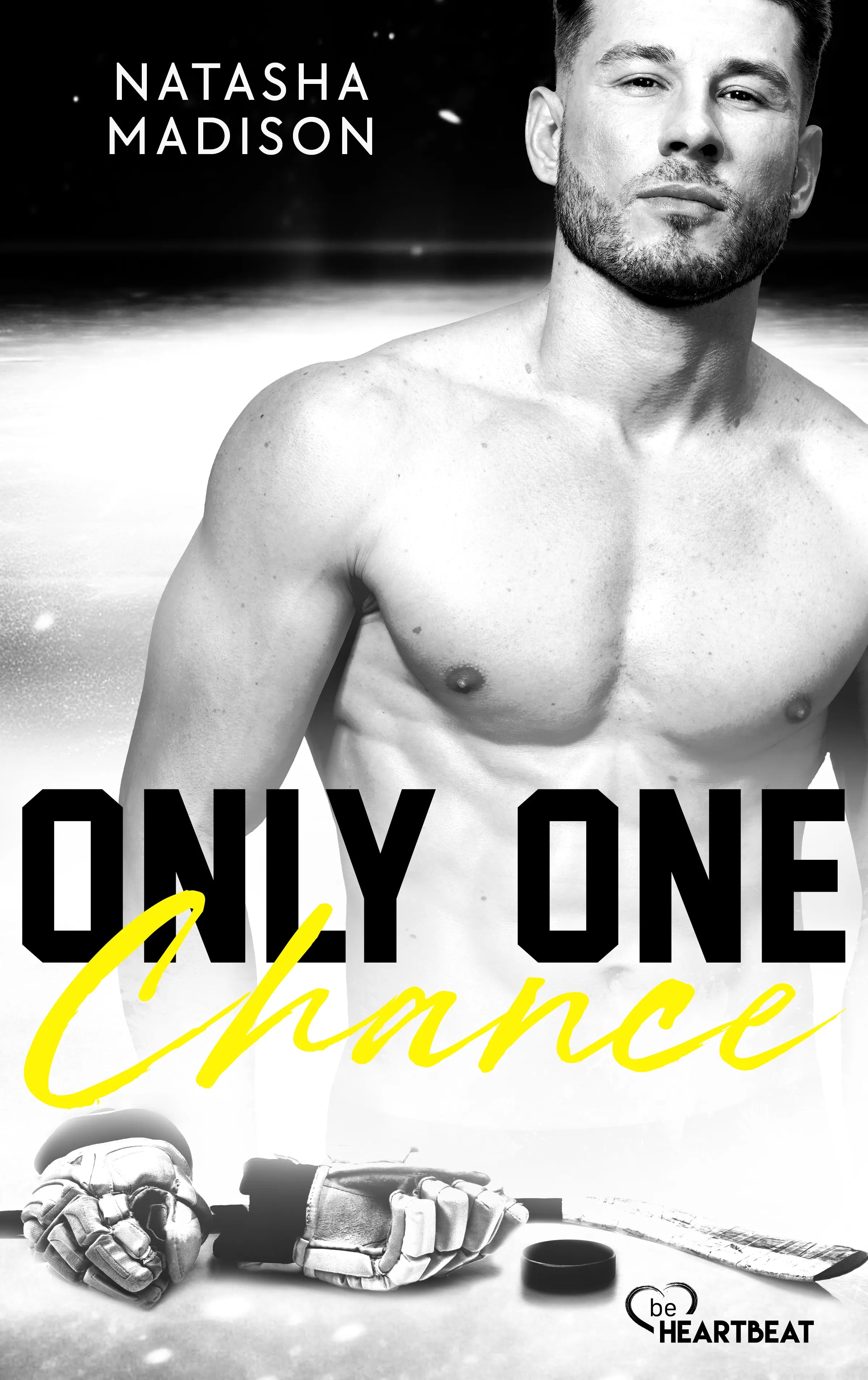 Cover: Only One Chance (E-Book) von Natasha Madison