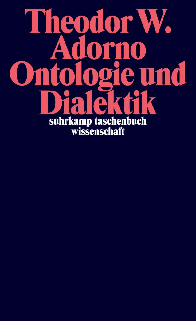 Buchcover von 'Ontologie und Dialektik' - Taschenbuch von Theodor W. Adorno