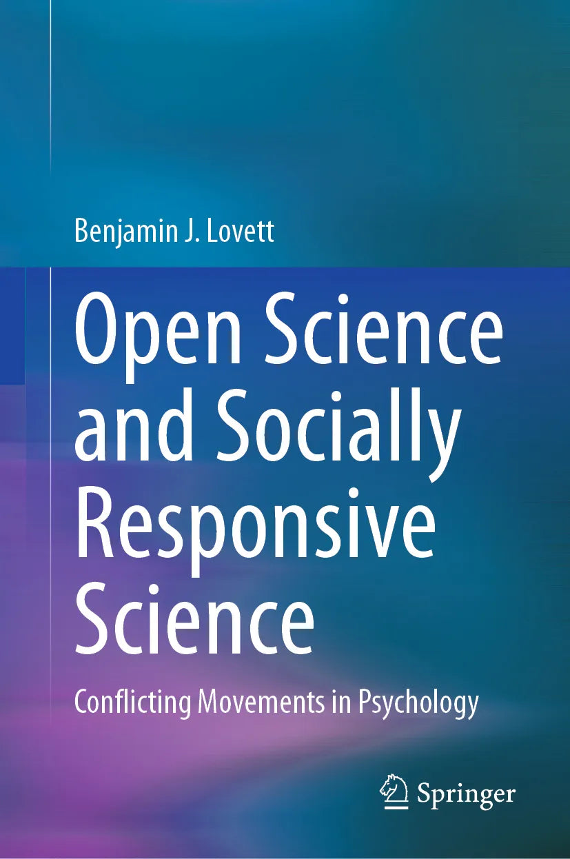Cover: Open Science and Socially Responsive Science (E-Book) von Benjamin J. Lovett