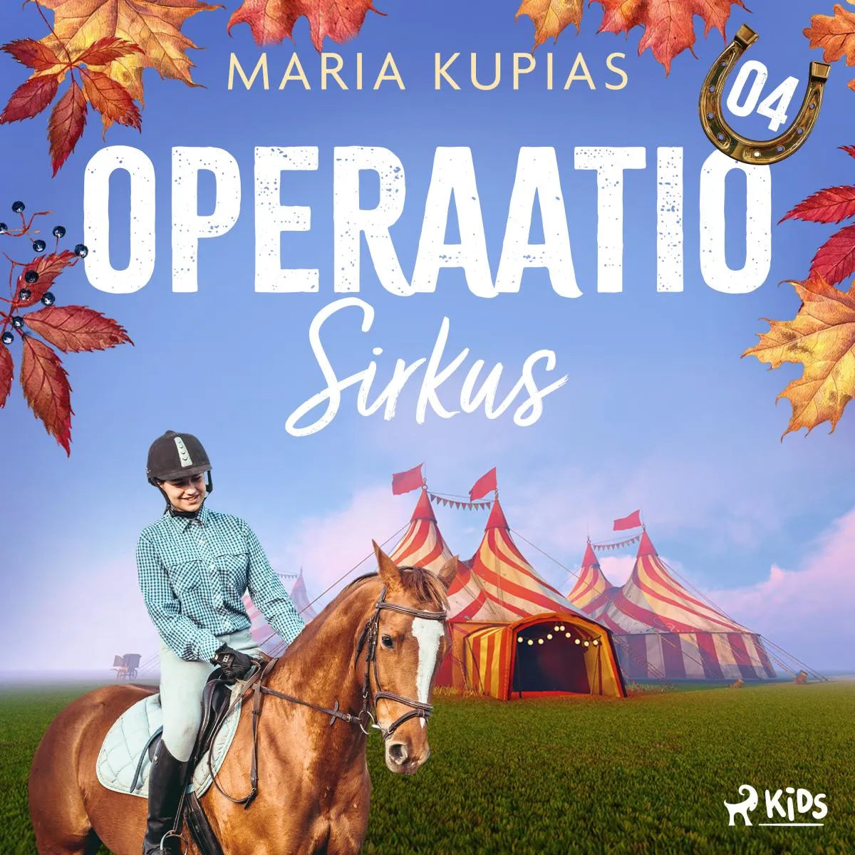 Cover: Operaatio Sirkus (Hörbuch Download) von Maria Kupias