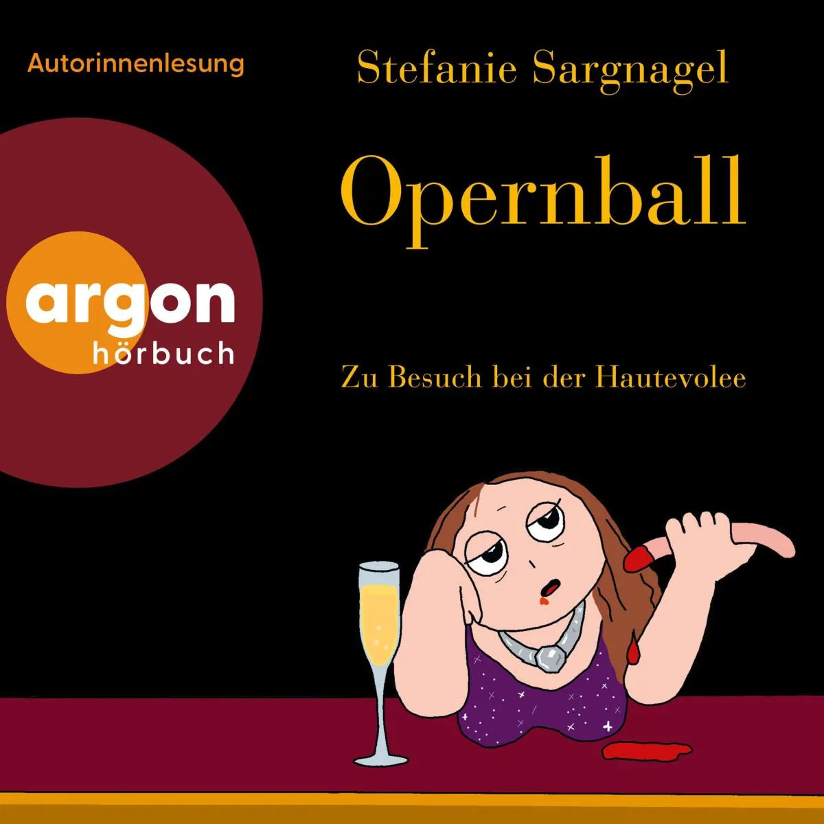 Cover: Opernball (Hörbuch Download) von Stefanie Sargnagel