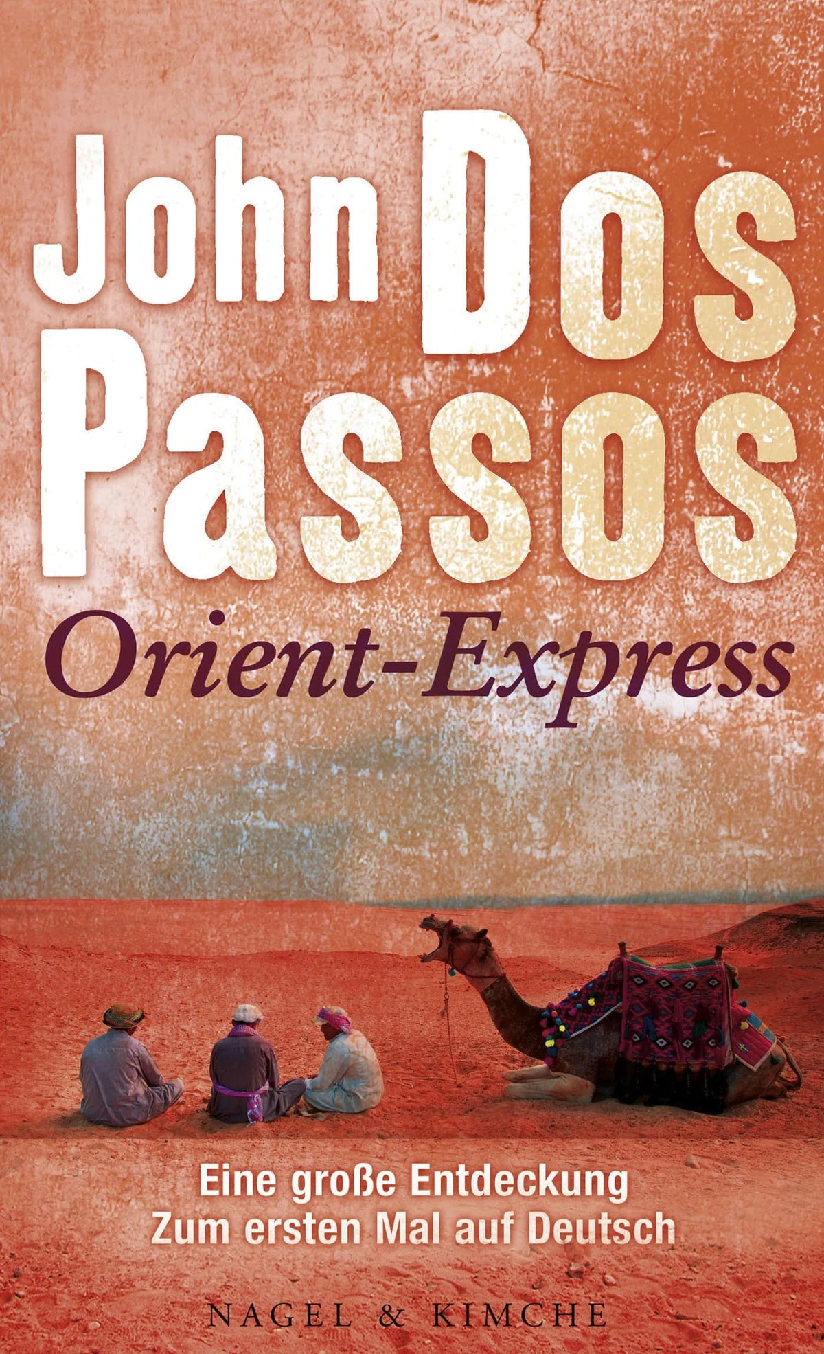 Buchcover von 'Orient-Express' - Gebundene Ausgabe von John Dos Passos
