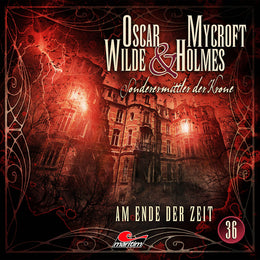 Buchcover von 'Oscar Wilde & Mycroft Holmes - Folge 36' - Hörbuch (CD) von Marc Freund