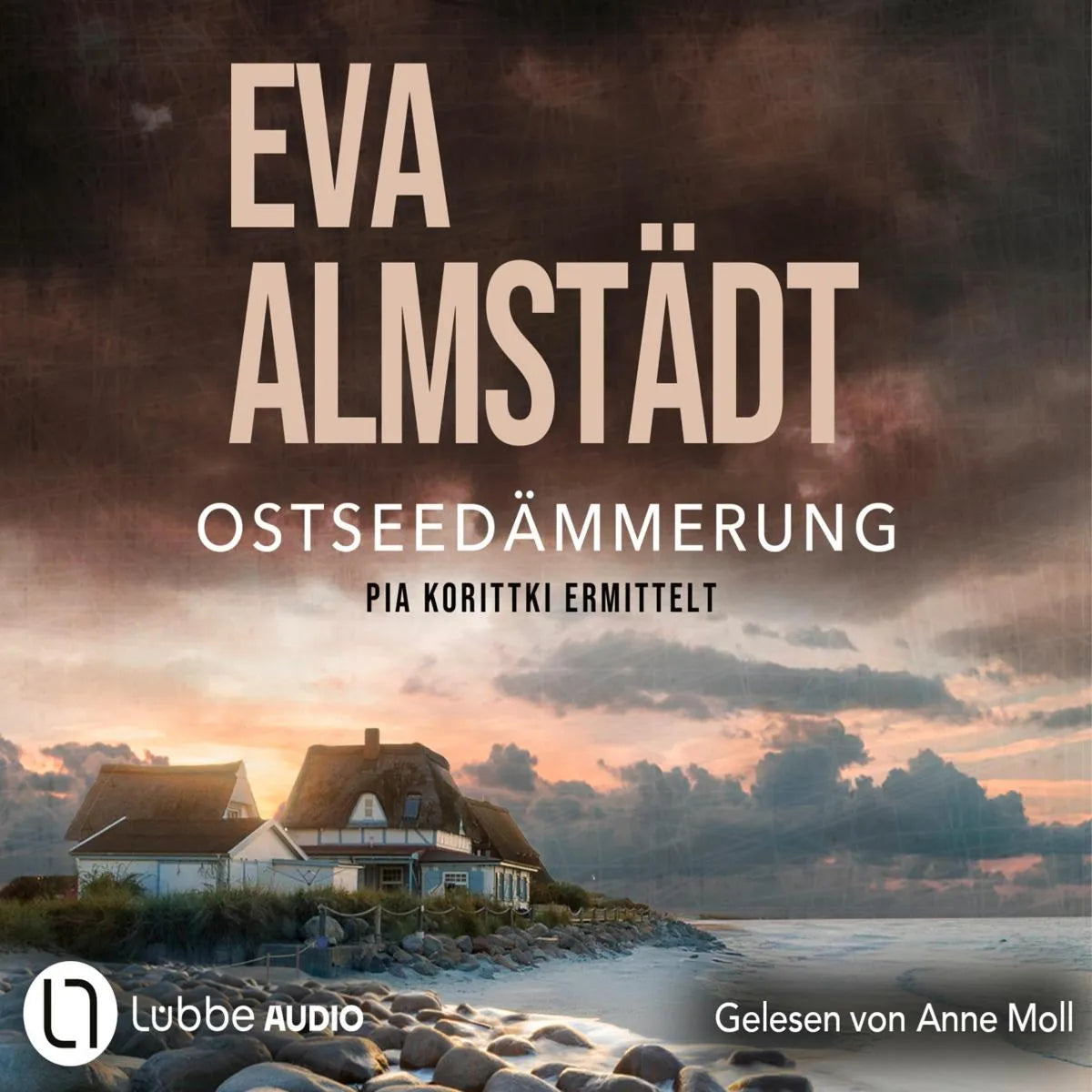 Cover: Ostseedämmerung - Pia Korittkis zwanzigster Fall (Hörbuch Download) von Eva Almstädt