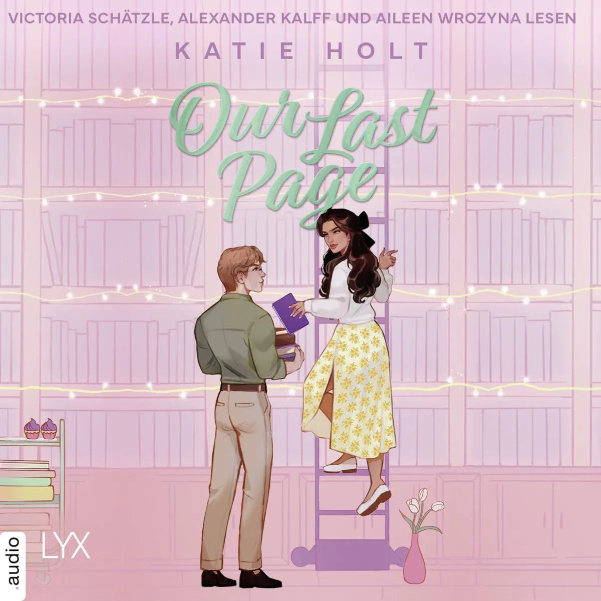 Cover: Our Last Page (Hörbuch Download) von Katie Holt
