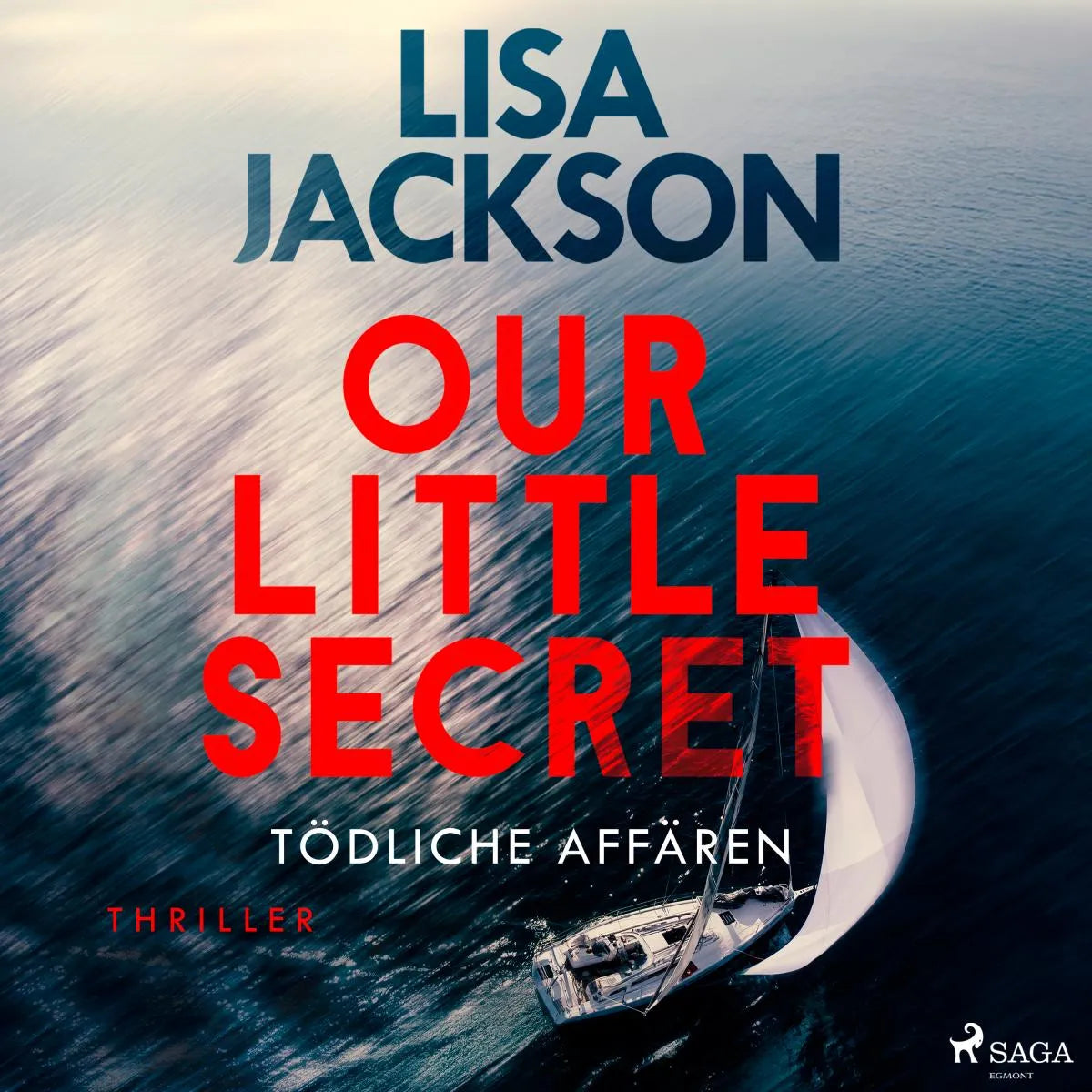 Cover: Our Little Secret - Tödliche Affären (Hörbuch Download) von Lisa Jackson