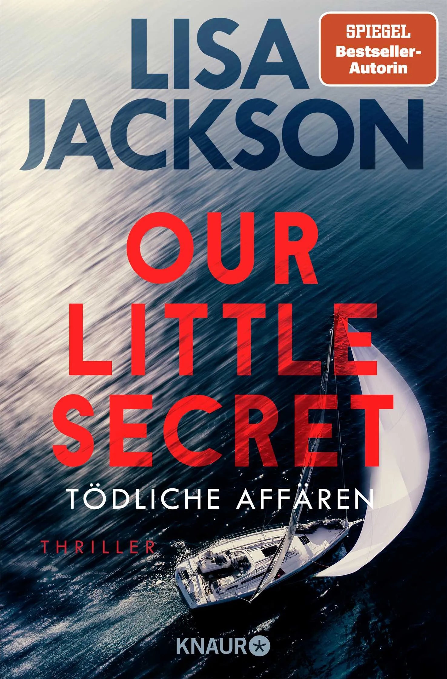 Cover: Our Little Secret – Tödliche Affären (Paperback) von Lisa Jackson