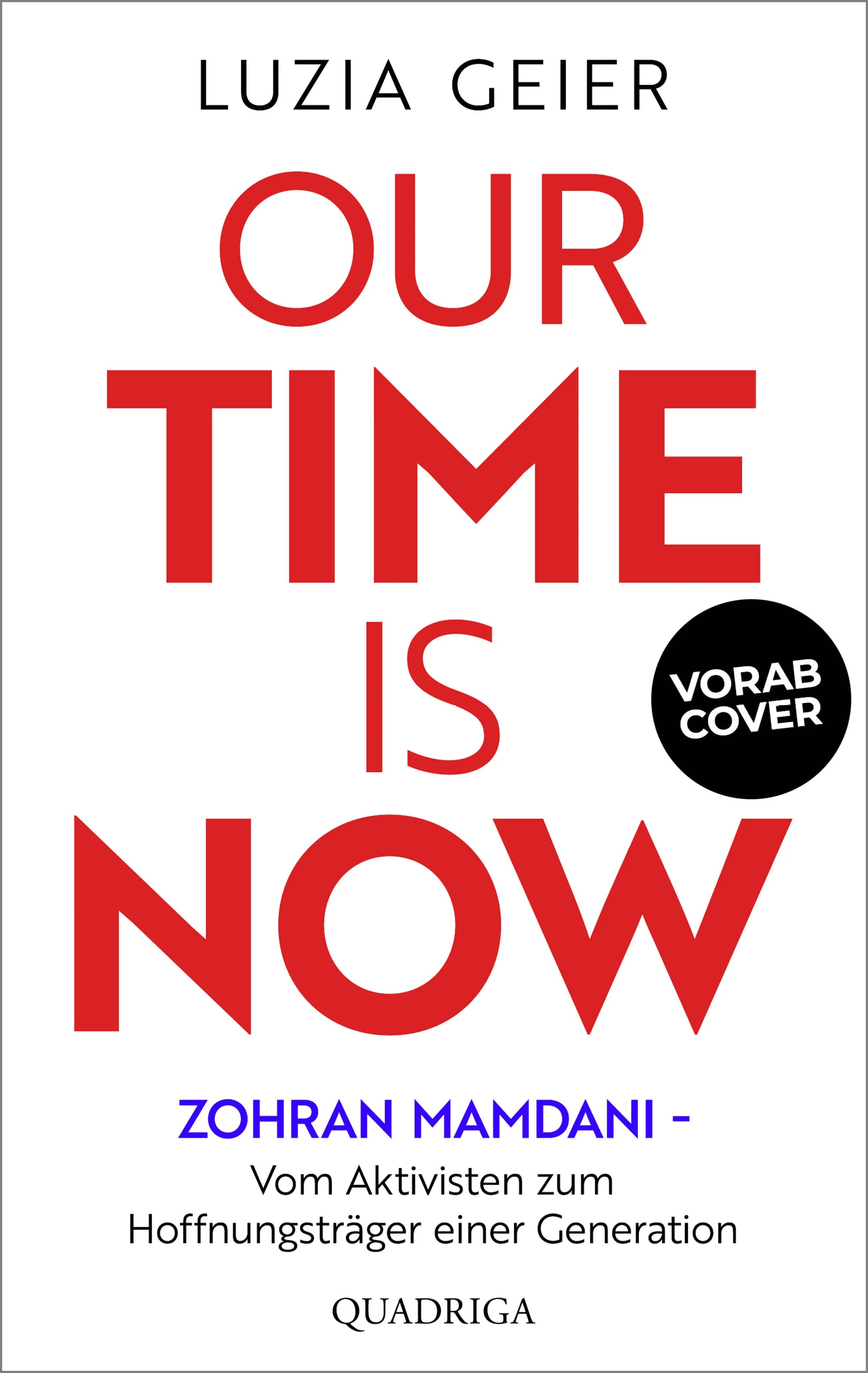 Buchcover von 'Our Time Is Now' - Paperback von Luzia Geier