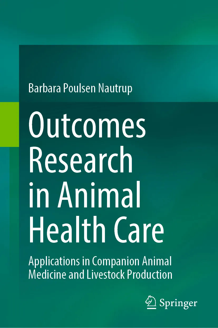 Cover: Outcomes Research in Animal Health Care (E-Book) von Barbara Poulsen Nautrup