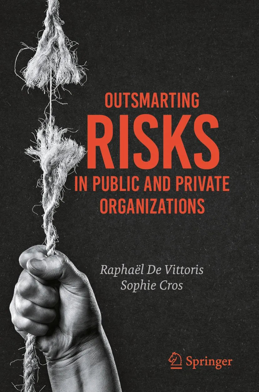 Cover: Outsmarting Risks in Public and Private Organizations (E-Book) von Raphaël De Vittoris