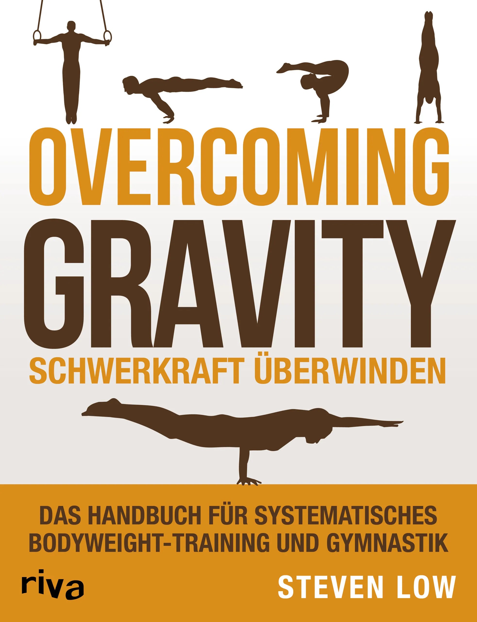 Buchcover von 'Overcoming Gravity - Schwerkraft überwinden' - Taschenbuch von Steven Low