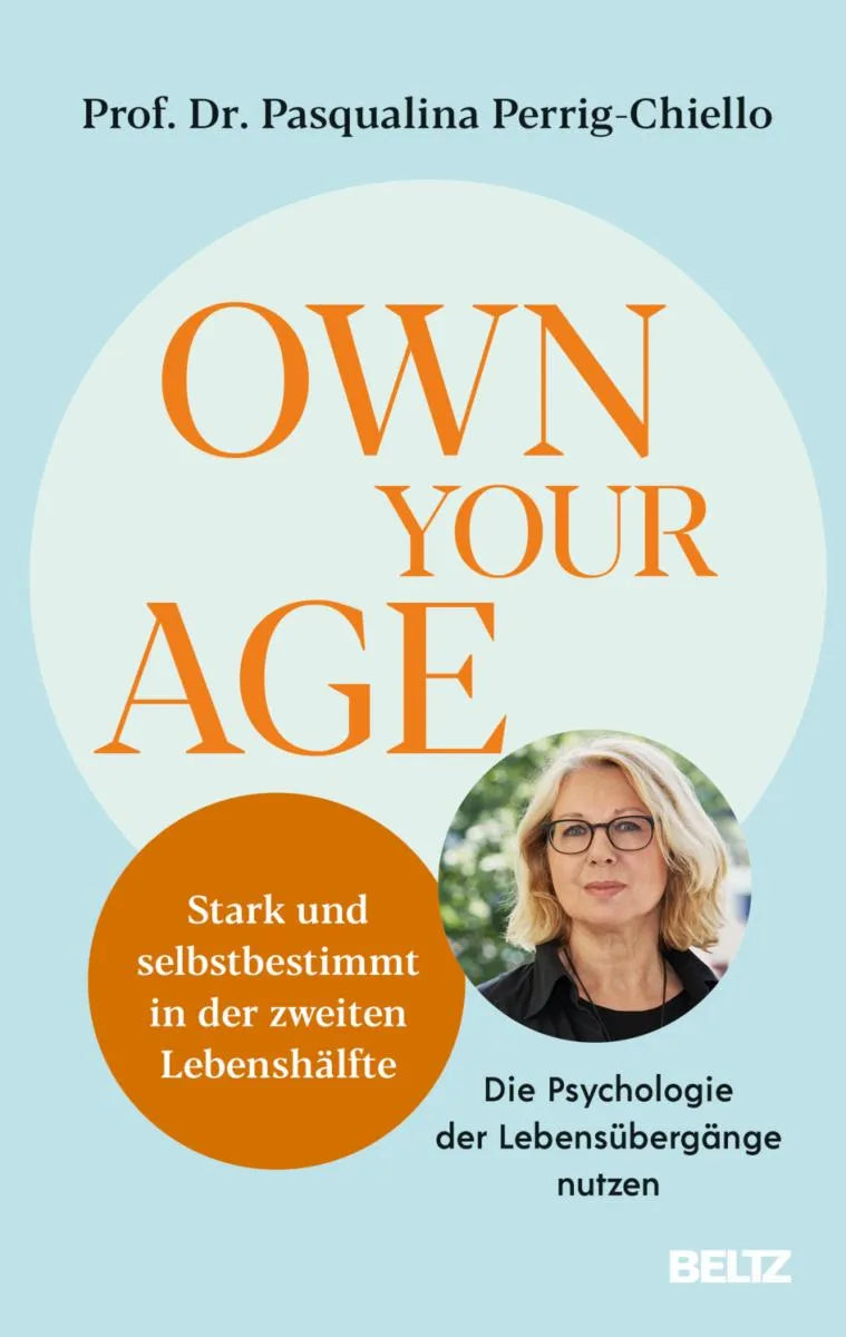 Cover: Own your Age (E-Book) von Pasqualina Perrig-Chiello